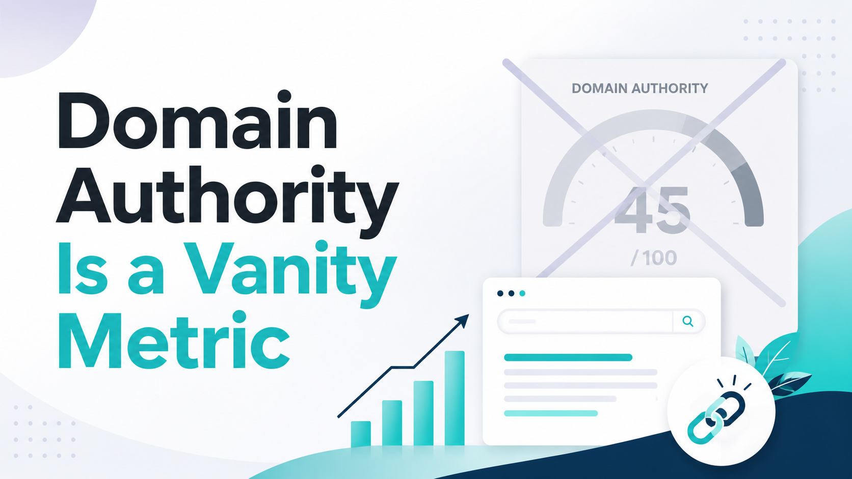 Domain Authority Is a Vanity Metric